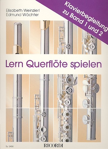 Lern Querflöte spielen : Klavierbegleitung zu Band 1 und 2