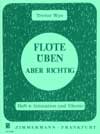 Flöte üben - aber richtig Heft 4