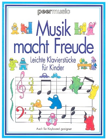 Musik Macht Freude Leichte Klavierstuecke