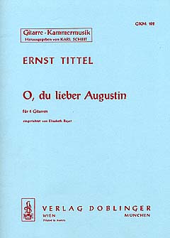 O, du lieber Augustin