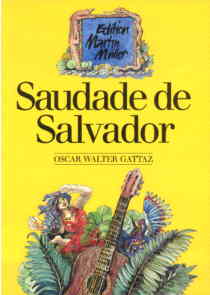 Saudade de Salvador 1&2